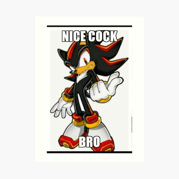 Nice Cock Bro Art Print For Sale By Blitzy13 Redbubble 7731