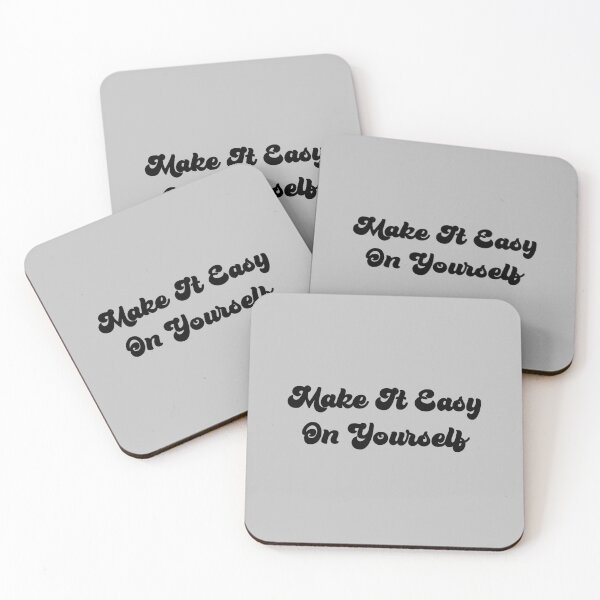 Item preview, Make It Easy On Yourself, black designed and sold by perezzzoso.