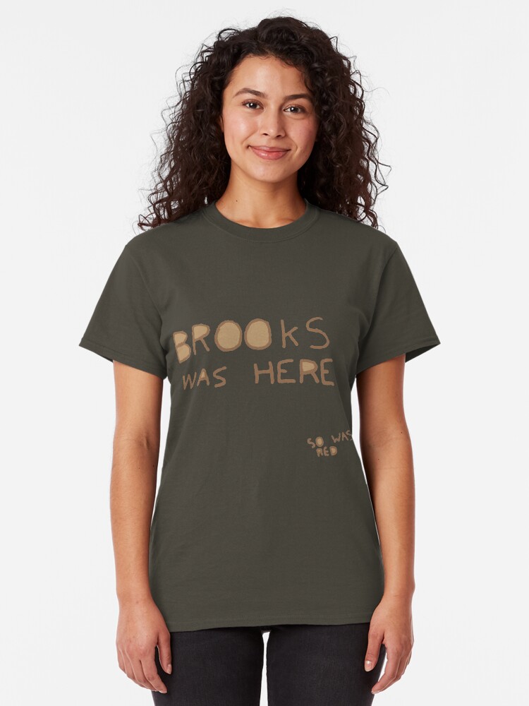 "Brooks was here... so was RED" Tshirt by jannatul96 Redbubble