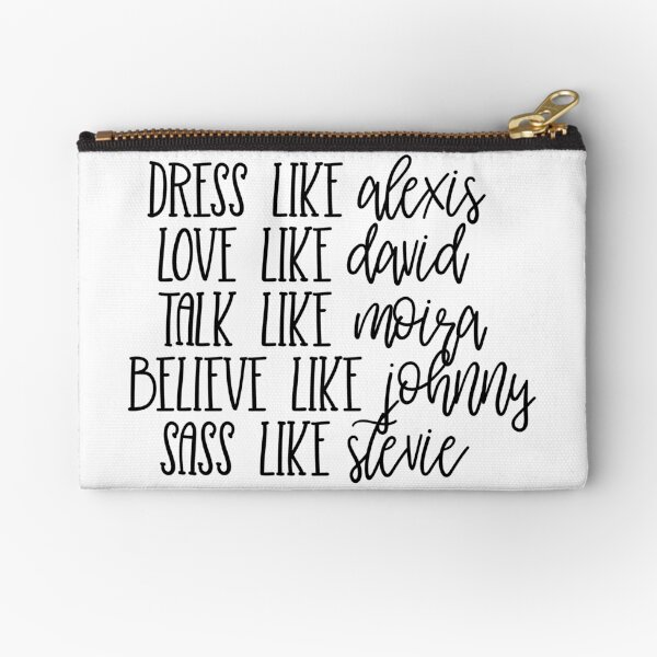Live Like Schitt's Creek Zipper Pouch