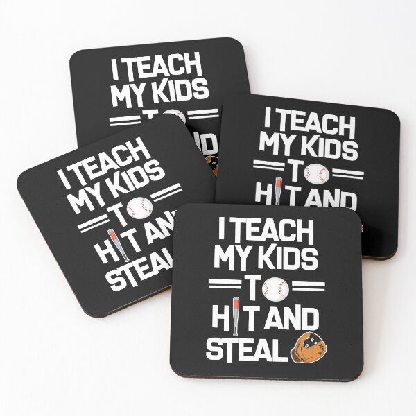 Item preview, I Teach My Kids To Hit And Steal Funny Baseball Mom Or Dad Design designed and sold by tshirtexpressiv.