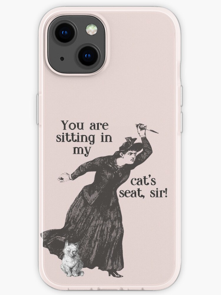 Witch And Cat You Are Sitting In My Cat S Seat Sir Iphone Case By Threeharesmedia Redbubble