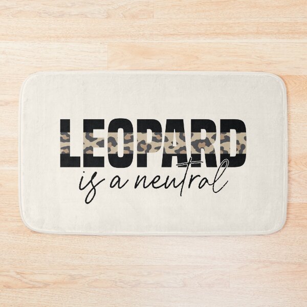 Item preview, Leopard Is A Neutral designed and sold by kjanedesigns.