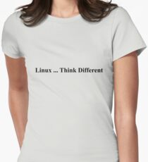 Linux ... Think Different Women's Fitted T-Shirt