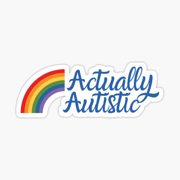 Item preview, Actually Autistic Rainbow designed and sold by neuroclastic.