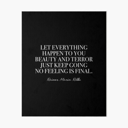 No feeling is final (white) Art Board Print