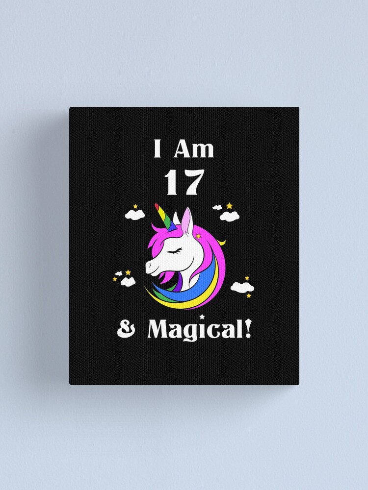 Impression Sur Toile J Ai 17 Ans Et La Licorne Mignonne Magique 17e Cadeaux D Anniversaire Pour Les Adolescents Drole De Dix Sept Ans Pour Les Garcons Et Les Filles Par Designood