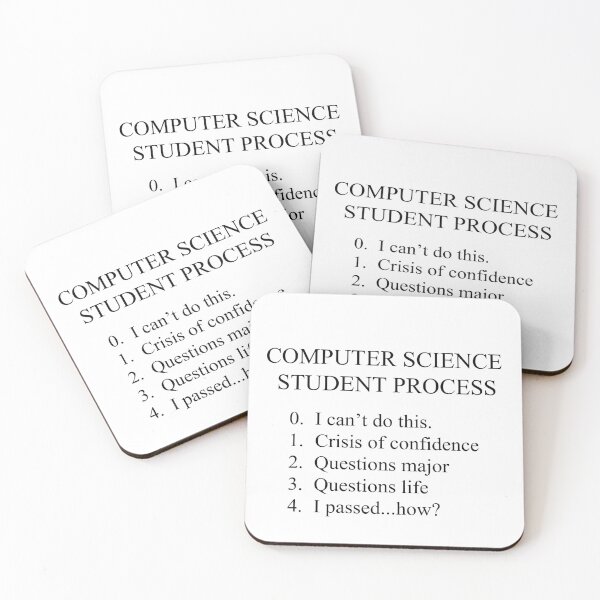 Item preview, Computer Science Student Process designed and sold by Eeddey.