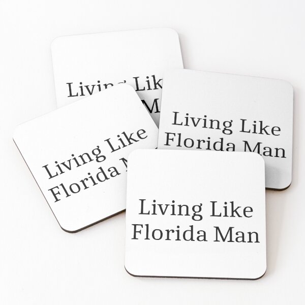 Item preview, Florida man designed and sold by AkraidaxDesign.