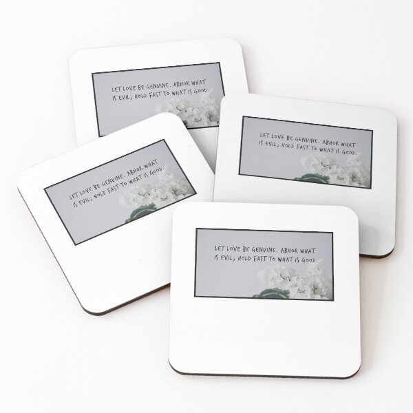 Item preview, Let Love Be Genuine. Abhor What Is Evil; Hold Fast To What Is Good. Christian Quote designed and sold by StickerDirect.