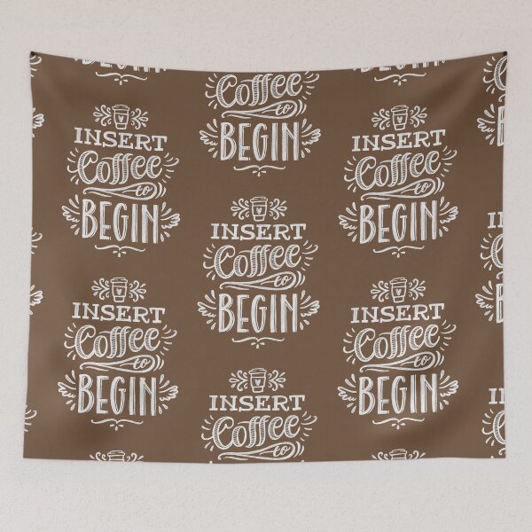 Item preview, Funny Coffee Lover Insert Coffee To Begin  designed and sold by UniQueensShop.
