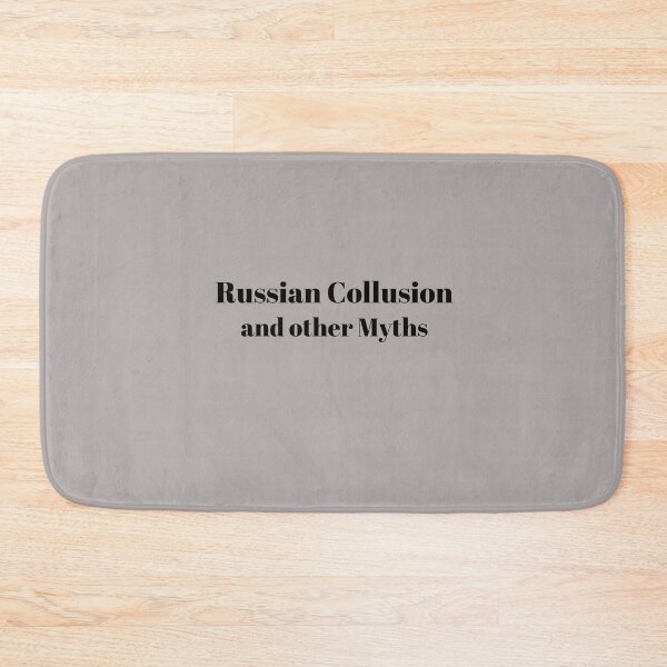 Item preview, Russian Collusion and other Myths designed and sold by BluSquirrel.