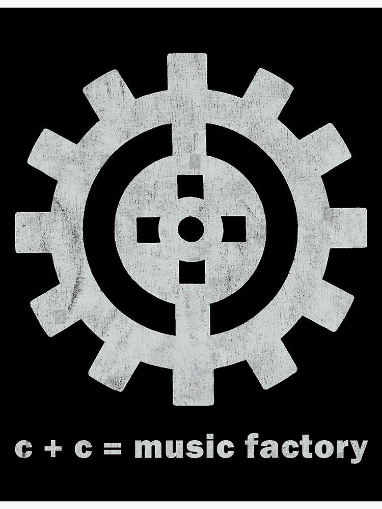 C + C Music Factory | Poster