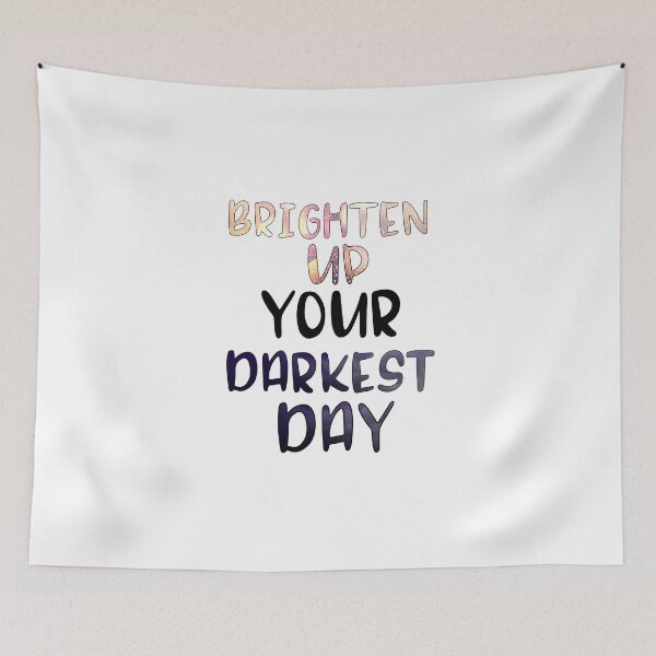 Item preview, The Greatest Showman-Inspired "Brighten Up Your Darkest Day" designed and sold by mulberrydragon.