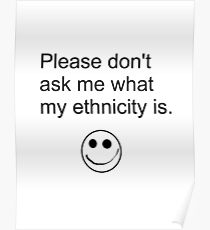 Ethnicity Bubble Poster
