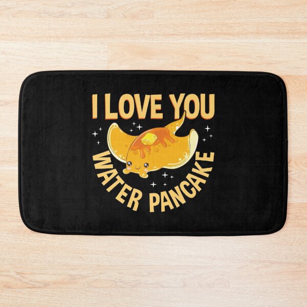 Artikelvorschau, Ich liebe dich Wasser Pfannkuchen Adorable Stingray Pun entworfen und verkauft von perfectpresents.
