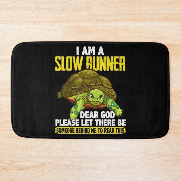 Item preview, I Am a Slow Runner Funny Turtle Running Joke designed and sold by perfectpresents.