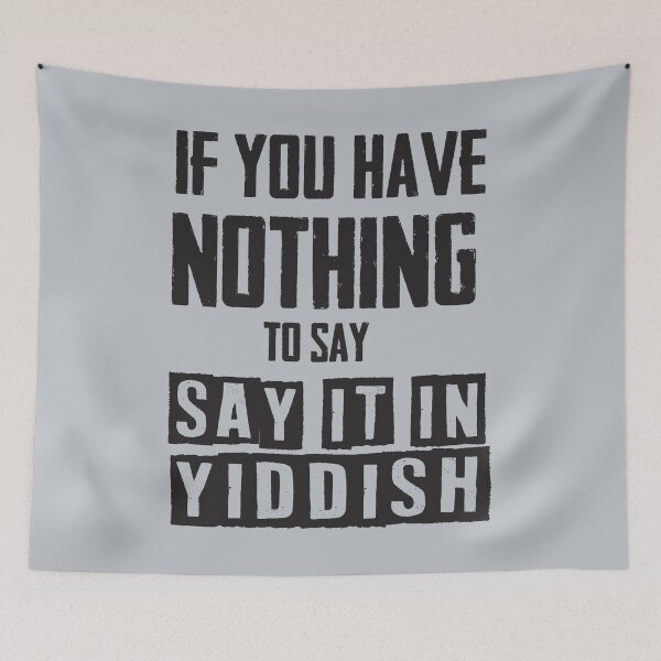 Item preview, Say it in Yiddish designed and sold by Christopher Taylor.