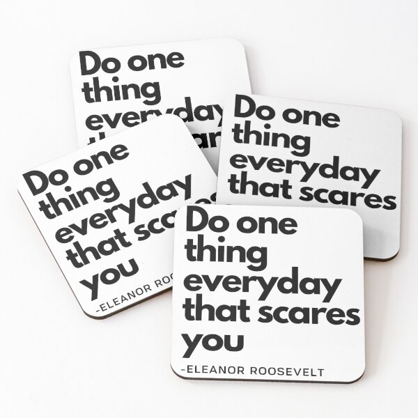 Item preview, Do one thing everyday that scares you - Eleanor Roosevelt designed and sold by shetrippin.