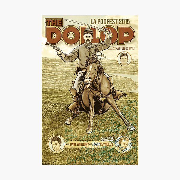 The Dollop - 2015 LA Podfest Poster: Boston Corbett Photographic Print
