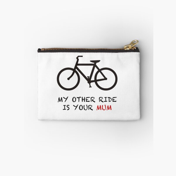 Item preview, My Other Ride is Your Mum designed and sold by trebledesigns.