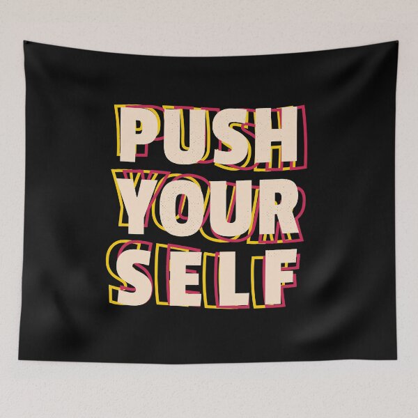 Item preview, Push Yourself  designed and sold by TagCreation.