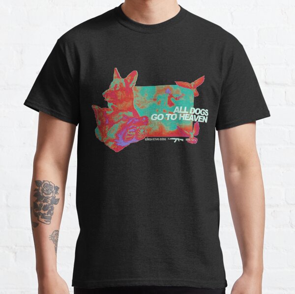 ALLE HUNDE KOMMEN IN DEN HIMMEL Classic T-Shirt