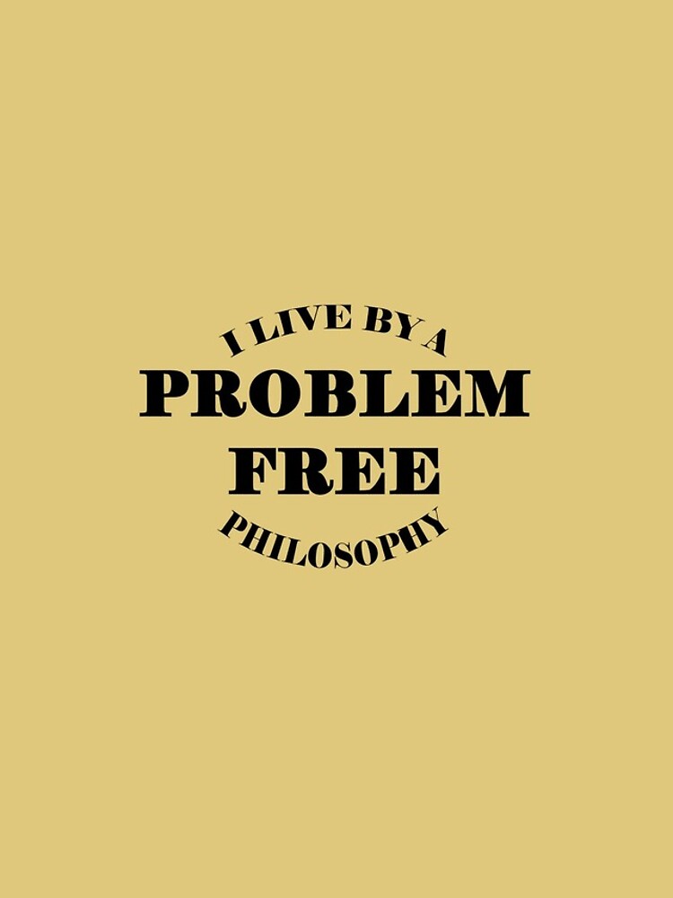 Thumbnail 4 of 4, iPhone Case, Problem Free Philosophy designed and sold by CluLessDrafts.
