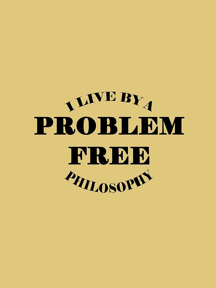 Thumbnail 3 of 3, Scarf, Problem Free Philosophy designed and sold by CluLessDrafts.