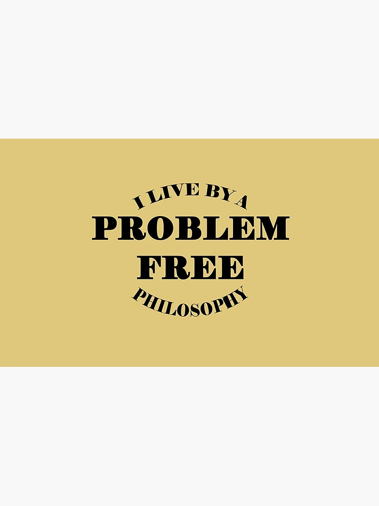 Thumbnail 4 of 4, Coffee Mug, Problem Free Philosophy designed and sold by CluLessDrafts.