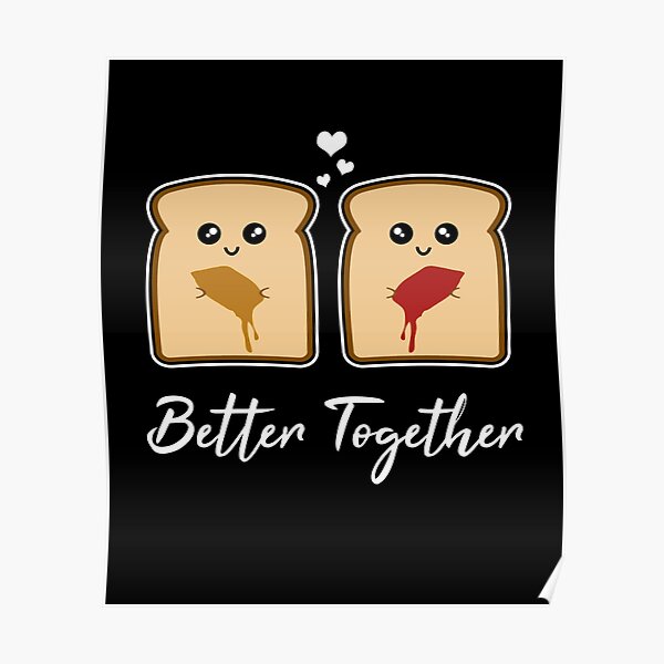 Peanut Butter Jelly Posters Redbubble