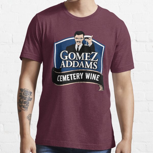 Gomez Addams Cemetery Wine Essential T-Shirt