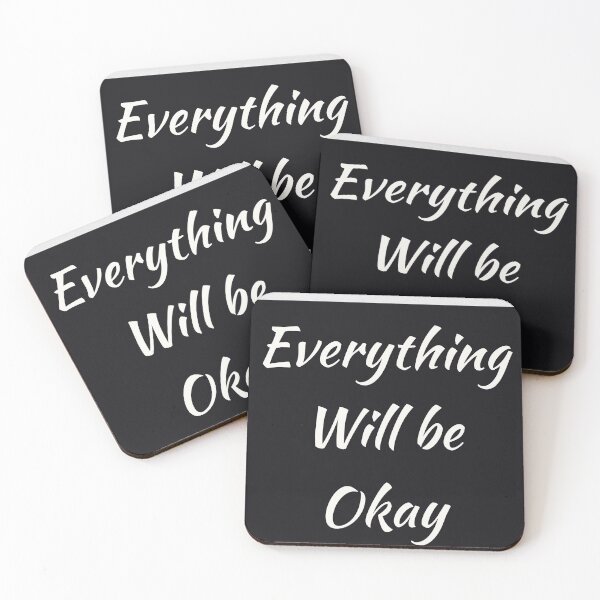 Item preview, Everything will be Okay designed and sold by Mahe Jabeen.