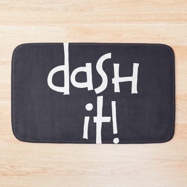 Item preview,  Dash it! designed and sold by shawaky.
