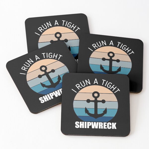 Item preview, I RUN A TIGHT SHIPWRECK Funny Gift designed and sold by SaraDarwish.