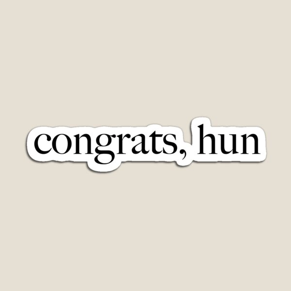 Item preview, Congrats, hun designed and sold by gemma500.