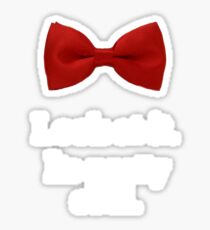 Bowties are cool. Sticker