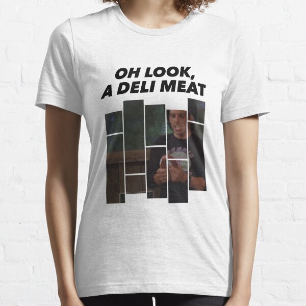 Heavyweights / Oh Look a Deli Meat Essential T-Shirt