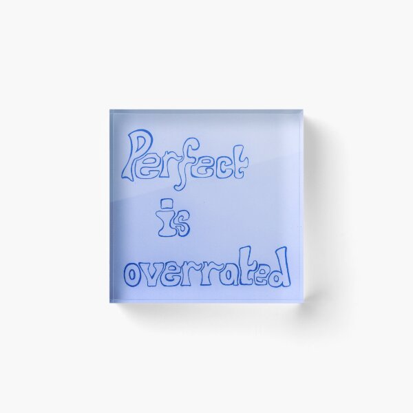 Item preview, Perfect Is Overrated designed and sold by Jessie Williams.