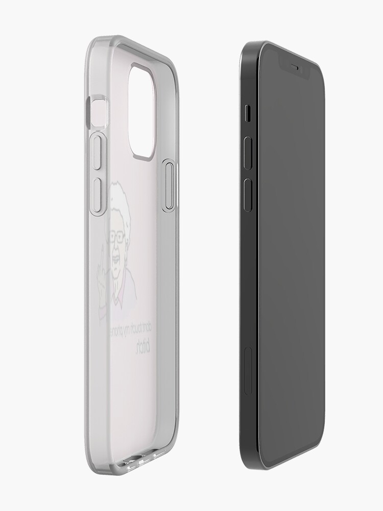 Alternate view of Don't Touch My Phone. BITCH iPhone Case & Cover