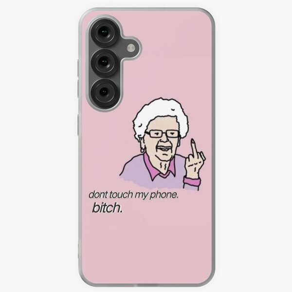 Item preview, Don't Touch My Phone. BITCH designed and sold by shop4fun.