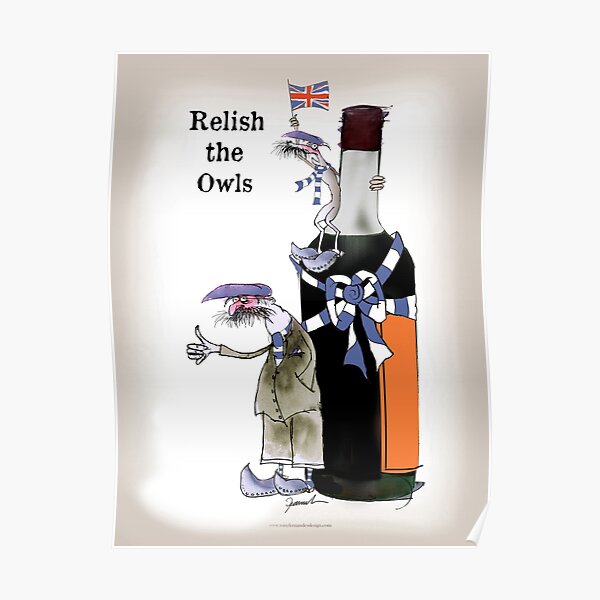 Relish the Owls Poster