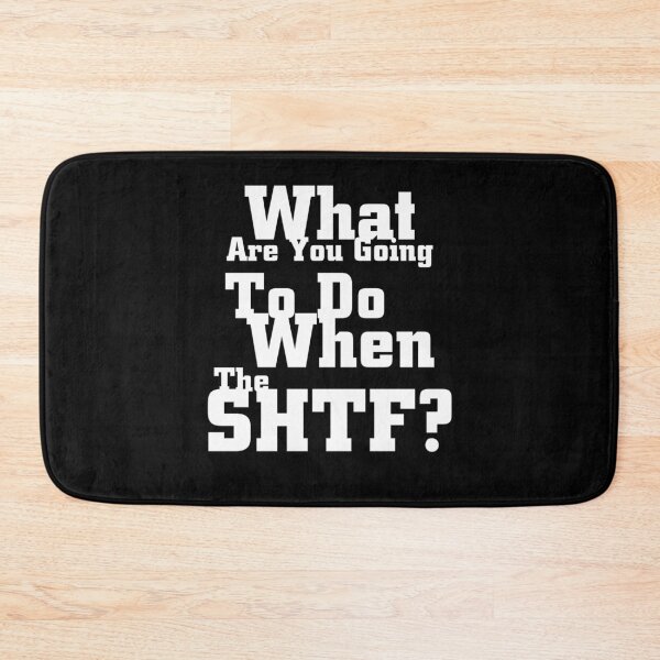 Item preview, SHTF - You Know What I'm Sayin' designed and sold by Xzendor7 Digital Art Creations.