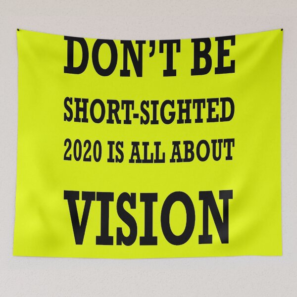 Item preview, Don't Be ShortSighted 2020 Is All About Vision designed and sold by taiche.