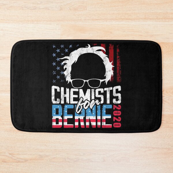 Artikelvorschau, Chemist for Bernie Sanders 2020 President entworfen und verkauft von rafaeltto.