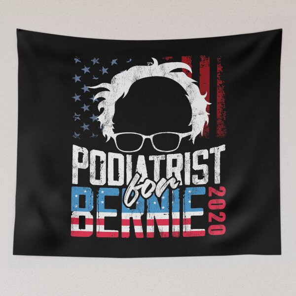 Item preview, Podiatrist for Bernie Sanders 2020 President designed and sold by rafaeltto.
