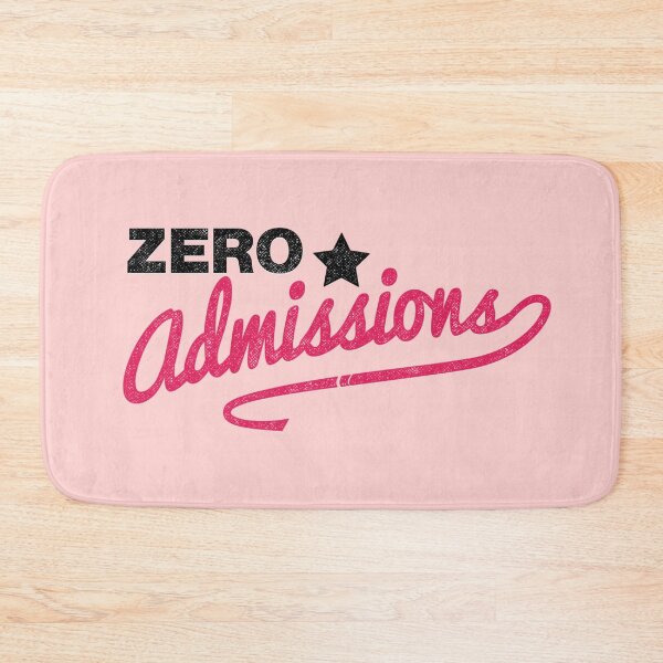 Item preview, Zero Admissions designed and sold by Unspirations.