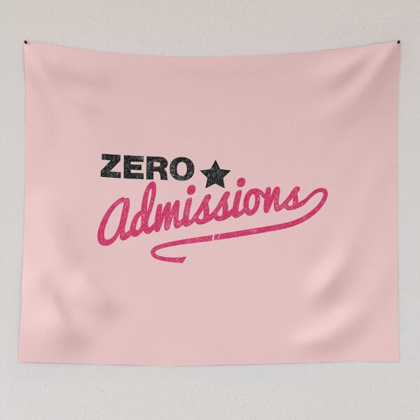 Item preview, Zero Admissions designed and sold by Unspirations.