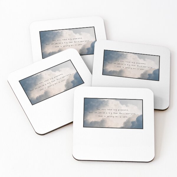 Item preview, You May Have Big Problems, But We Serve A Big God. Quit Worrying. God Is Saying All Is Well. Christian Quote designed and sold by StickerDirect.
