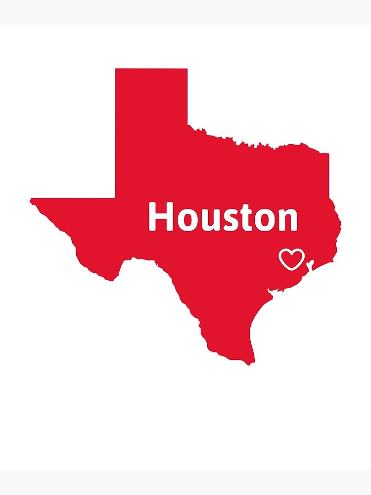 &ldquo;Houston Love Design with the State of Texas outline&rdquo; Poster for Sale by McWatty-Designs | Redbubble